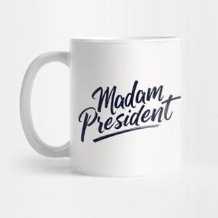 Madam President Mug